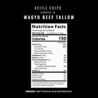 Nutrition facts label for kettle chips cooked in wagyu beef tallow on a black background.
