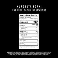 Nutrition facts label for Kurobuta Pork Uncured Bacon Bratwurst on a black background